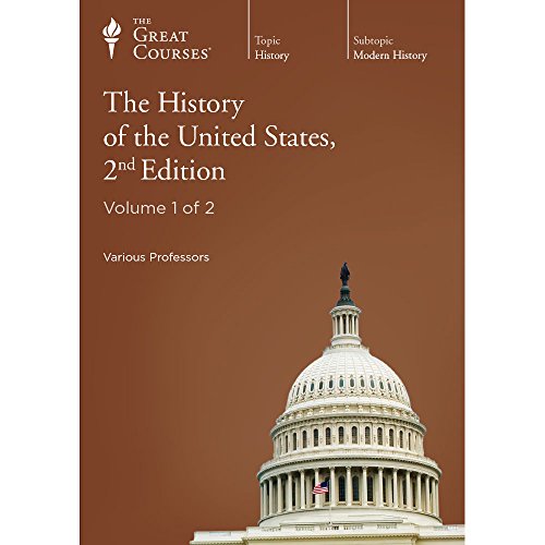 9781565857612: The Teaching Company: History of the United States, 2nd Edition (Complete Set) (The Great Courses: Modern History, Course # 8500)