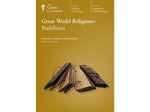 9781565857834: The Great Courses: Great World Religions: Buddhism (The Teaching Company)