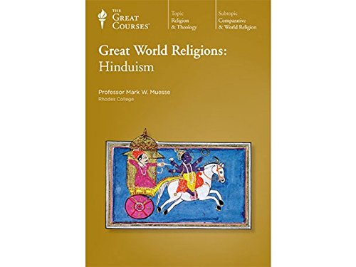 Great World Religions: Hinduism [12 Lectures on 6 Audio CDs]