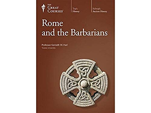 9781565859029: The Great Courses: Rome and the Barbarians
