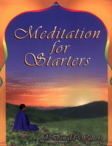 Stock image for Meditation for Starters for sale by Wonder Book