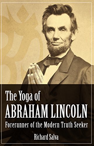 Beispielbild fr The Yoga of Abraham Lincoln zum Verkauf von Blackwell's