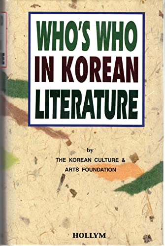 Imagen de archivo de Who's Who in Korean Literature a la venta por AFTER WORDS OF ANN ARBOR