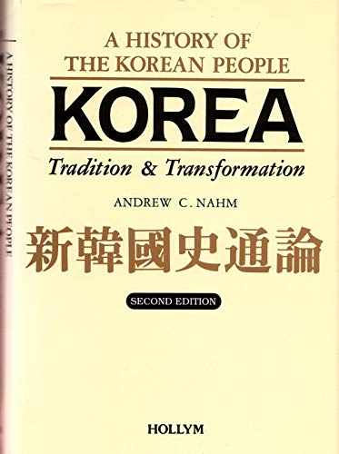 Beispielbild fr Korea: Tradition & Transformation 2Nd Edition zum Verkauf von Books From California