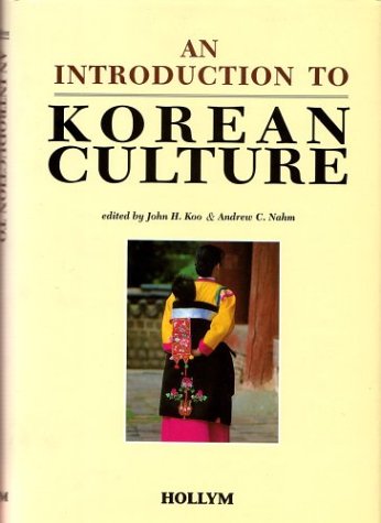 Stock image for Introduction to Korean Culture for sale by ThriftBooks-Atlanta