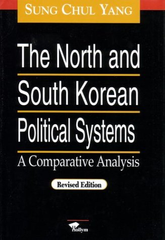Imagen de archivo de North & South Korean Political Systems a la venta por ThriftBooks-Atlanta