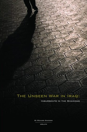 9781565911345: Unseen War in Iraq: Insurgents in the Shadows