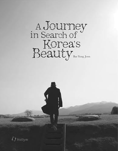 Imagen de archivo de A Journey in Search of Korea's Beauty a la venta por ThriftBooks-Atlanta