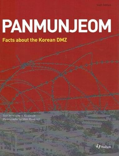 9781565913110: Panmunjom: Facts About The Korean Dmz [Idioma Ingls]