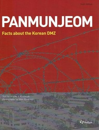 Stock image for Panmunjeom: Facts about the Korean DMZ for sale by ThriftBooks-Dallas