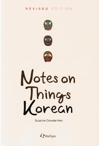 Stock image for Notes on Things Korean for sale by Better World Books