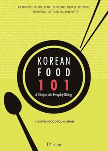 9781565914582: Korean Food 101: A Glimpse of Everyday Dining