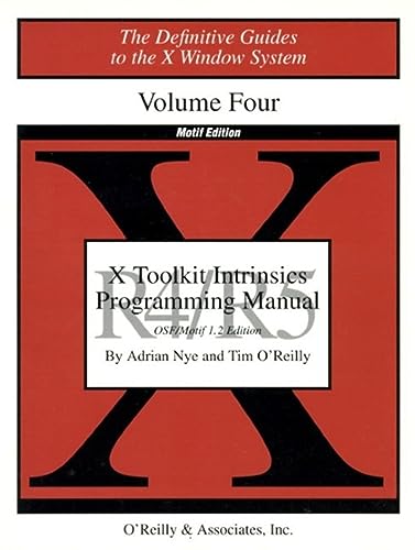 Imagen de archivo de X Toolkit Intrinsics Prog Vol 4M Vol. 4 : Motif Edition a la venta por Better World Books: West