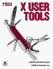 X User Tools/Book and Cd-Rom (9781565920194) by Mui, Linda; Quercia, Valerie