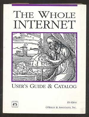 Stock image for The Whole Internet User's Guide and Catalog for sale by OddReads