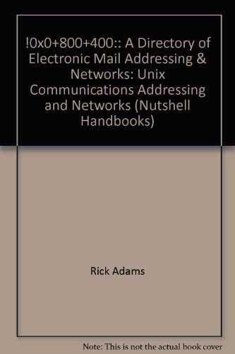 Stock image for A Directory of Electronic Mail Addressing & Networks: : A Directory of Electronic Mail Addressing & Networks for sale by ThriftBooks-Atlanta