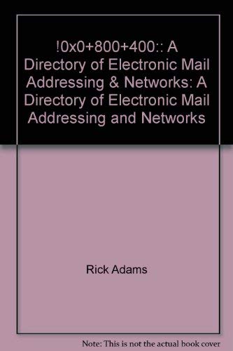 9781565920460: !%@:: A Directory of Electronic Mail Addressing & Networks (Nutshell Handbooks)