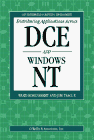 Beispielbild fr Distributing Applications Across DCE and Windows NT zum Verkauf von HPB-Red