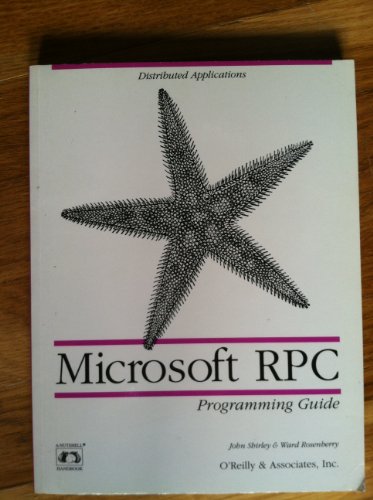 9781565920705: Microsoft RPC Programming Guide (Nutshell Handbook)