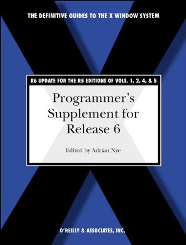 Stock image for Programmer's Supplement for Release 6 (Definitive Guides to the X Window System) for sale by More Than Words