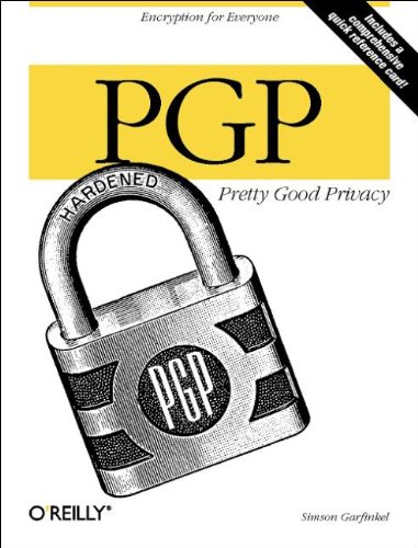 Imagen de archivo de PGP: Pretty Good Privacy : Pretty Good Privacy a la venta por Better World Books