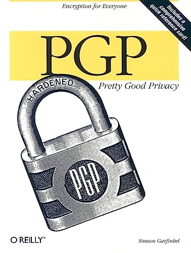 Stock image for PGP: Pretty Good Privacy : Pretty Good Privacy for sale by Better World Books