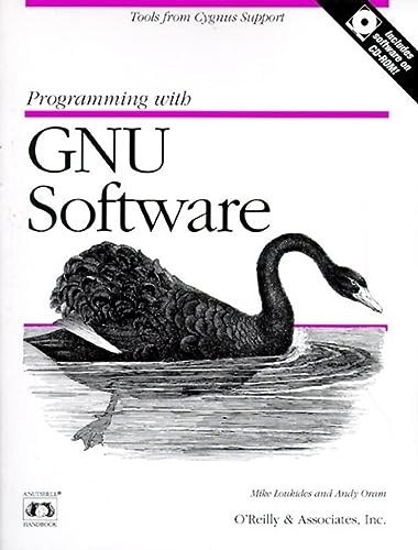 Beispielbild fr Programming With GNU Software zum Verkauf von BookHolders