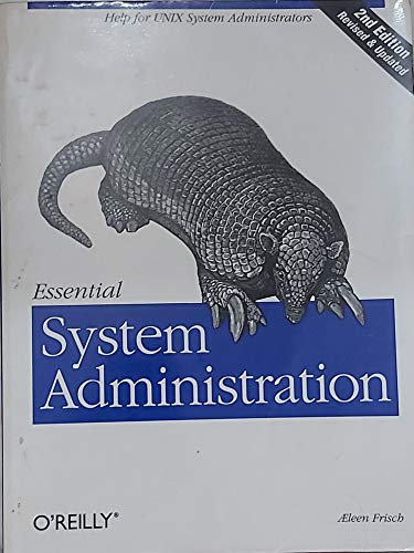 Beispielbild fr Essential System Administration : Help for UNIX System Administrators zum Verkauf von Better World Books: West