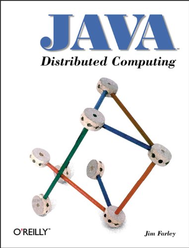 Java Distributed Computing (9781565922068) by Farley, Jim