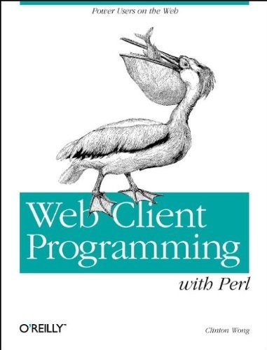 9781565922143: WEB CLIENT PROGRAMMING WITH PERL (A Nutshell handbook)