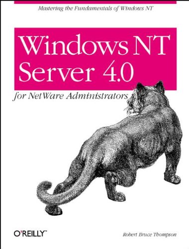 Windows Nt Server 4.0 for Netware Administrators (9781565922808) by Thompson, Robert Bruce