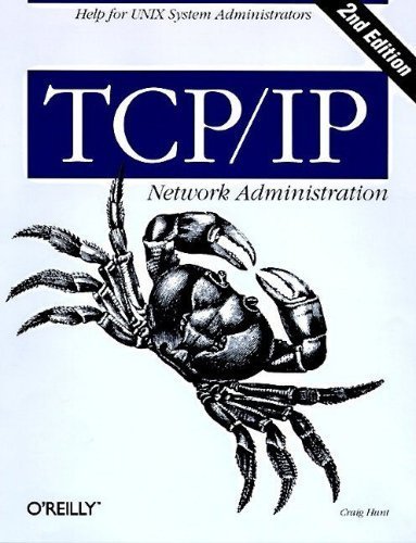9781565923225: TCP/IP NETWORK ADMINISTRATION, 2ND EDITI