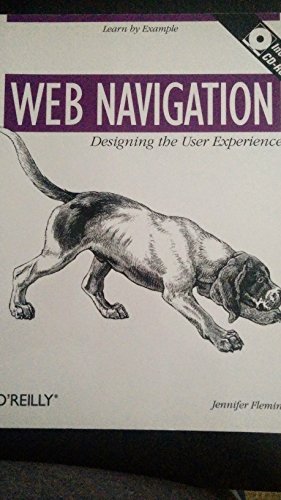 9781565923515: Web Navigation – Designing the User Experience + CD