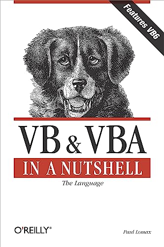 Beispielbild fr Vb & Vba in a Nutshell: The Language (In A Nutshell (O'reilly)) zum Verkauf von SecondSale