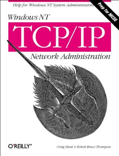 9781565923775: Windows NT TCP/IP Network Administration (en anglais)
