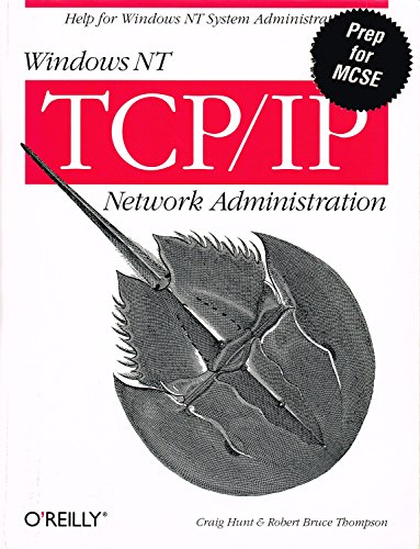 9781565923775: Windows NT TCP/IP Network Administration