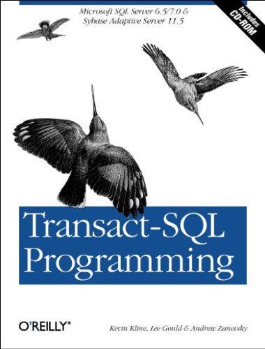 Beispielbild fr Transact-SQL Programming: Covers Microsoft SQL Server 6.5 /7.0 and Sybase Adaptive Server 11.5 zum Verkauf von Wonder Book