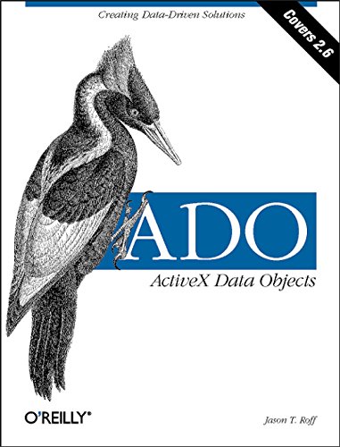 Beispielbild fr ADO: ActiveX Data Objects : Creating Data-Driven Solutions zum Verkauf von Better World Books