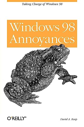 Beispielbild fr Windows 98 Annoyances: Taking Charge of Windows 98 zum Verkauf von Wonder Book