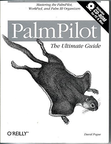 PalmPilot: The Ultimate Guide (9781565924208) by Pogue, David