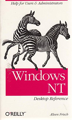 Stock image for Windows NT: Desktop Reference for sale by gearbooks