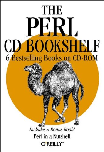 Beispielbild fr The Perl CD Bookshelf : 6 Bestselling Books on CD-ROM zum Verkauf von Better World Books