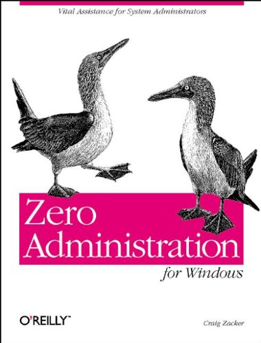 Zero Administration for Windows (9781565925083) by Zacker, Craig