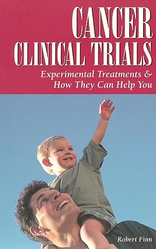 Imagen de archivo de Cancer Clinical Trials a la venta por A Good Read, LLC