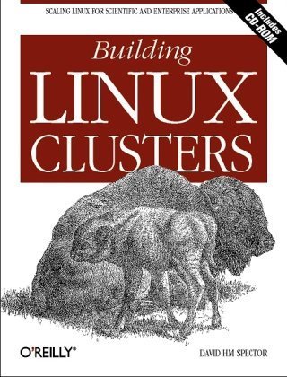 Beispielbild fr Building Linux Clusters zum Verkauf von Half Price Books Inc.