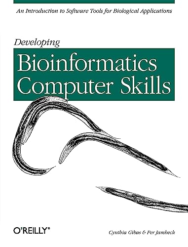 Developing Bioinformatics Computer Skills - Gibas, Cynthia|Jambeck, Per