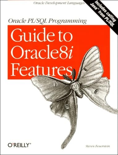 9781565926752: Oracle PL/SQL Programming Guide to Oracle8i Features (en anglais)