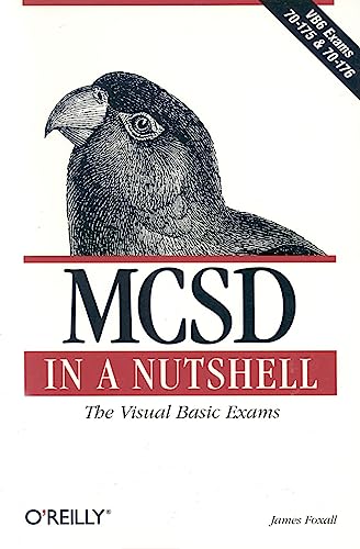 Stock image for MCSD in a Nutshell: The Visual Basic Exams (In a Nutshell (O'Reilly)) for sale by AwesomeBooks