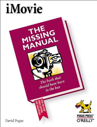 Beispielbild fr iMovie: The Missing Manual zum Verkauf von Irish Booksellers