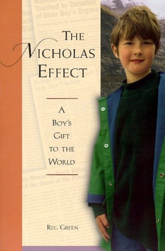 Beispielbild fr The Nicholas Effect: A Boy's Gift the World zum Verkauf von Wonder Book